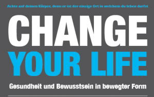 Change Your Life - Gesundheit und Bewusstsein in bewegter Form @ Heidi's Zauberpark | Wien | Wien | Österreich