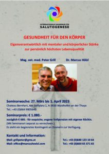 SALUTOGENESE - GESUNDHEIT FÜR DEN KÖRPER - Eigenverantwortlich mit mentaler und körperlicher Stärke zur persönlichen höchsten Lebensqualität @ Chateau Bernhart